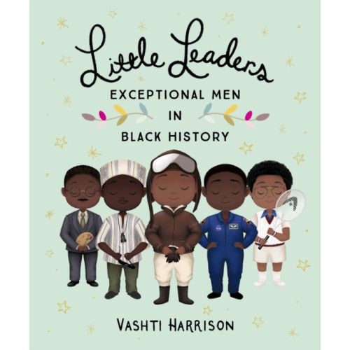 Penguin Random House Children's UK Little Leaders: Exceptional Men in Black History (häftad, eng)