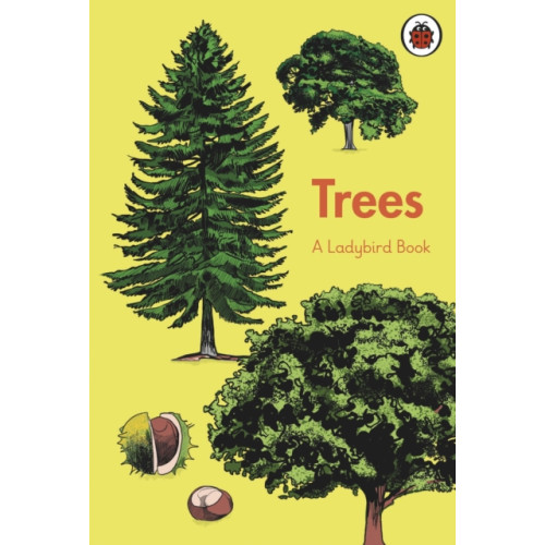 Penguin Random House Children's UK A Ladybird Book: Trees (inbunden, eng)