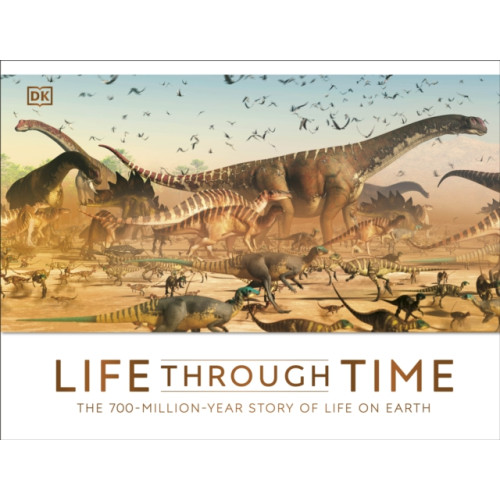 Dorling Kindersley Ltd Life Through Time (inbunden, eng)