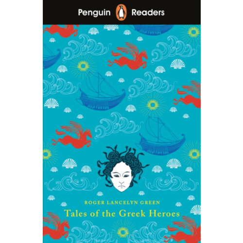 Penguin Random House Children's UK Penguin Readers Level 7: Tales of the Greek Heroes (ELT Graded Reader) (häftad, eng)