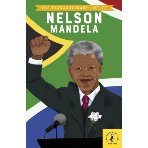 Penguin Random House Children's UK The Extraordinary Life of Nelson Mandela (häftad, eng)