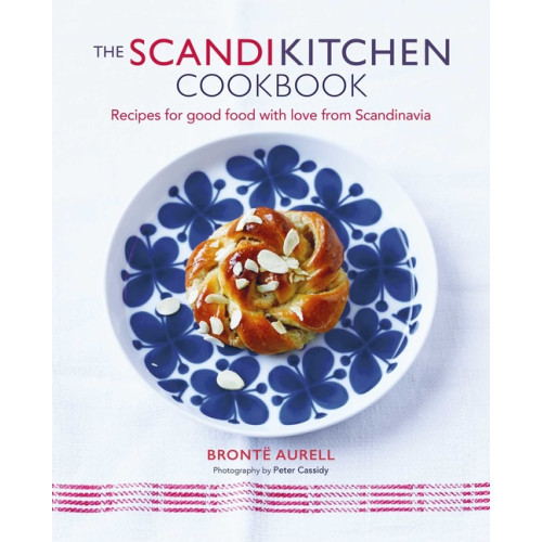 Bronte Aurell The ScandiKitchen Cookbook (inbunden, eng)