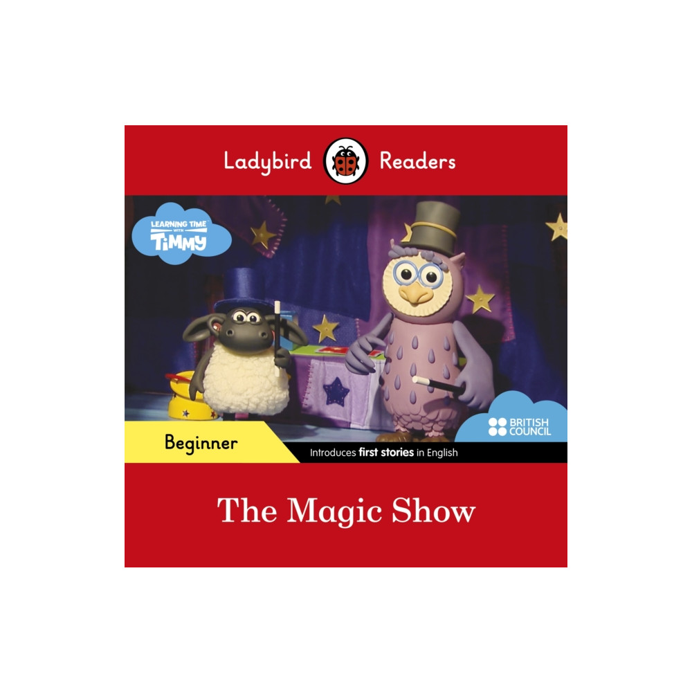 Produktbild för Ladybird Readers Beginner Level - Timmy Time - The Magic Show (ELT Graded Reader) (häftad, eng)