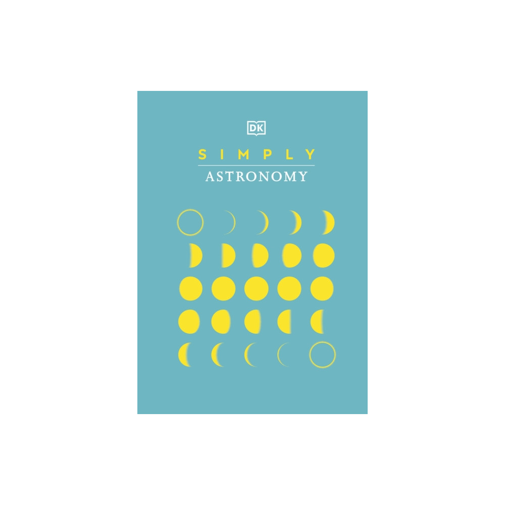 Produktbild för Simply Astronomy (inbunden, eng)