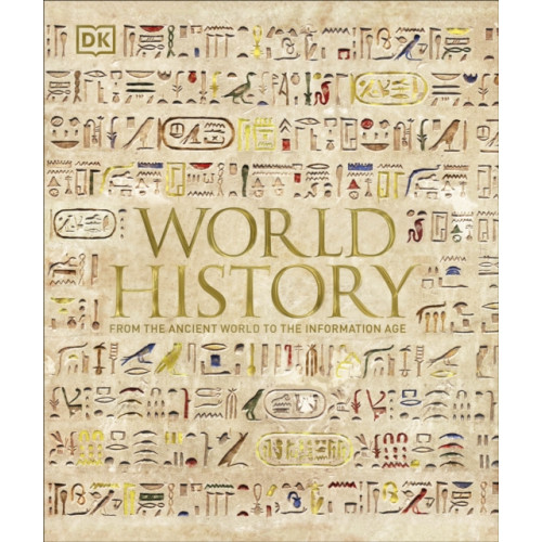 Dorling Kindersley Ltd World History (inbunden, eng)