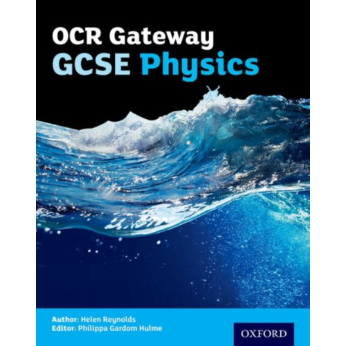 Oxford University Press OCR Gateway GCSE Physics Student Book (häftad, eng)