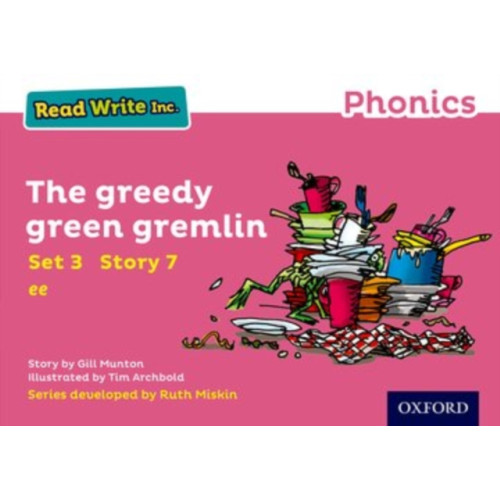 Oxford University Press Read Write Inc. Phonics: The Greedy Green Gremlin (Pink Set 3 Storybook 7) (häftad, eng)