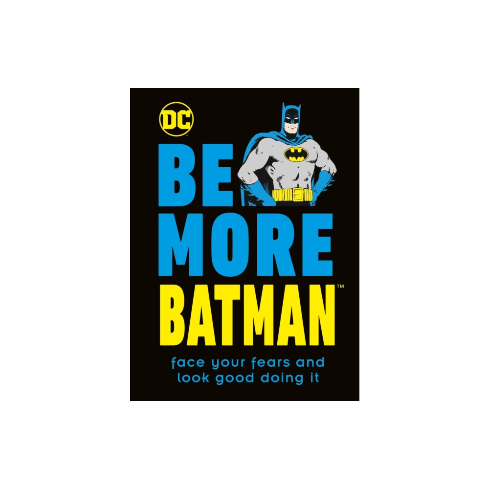 Produktbild för Be More Batman (inbunden, eng)
