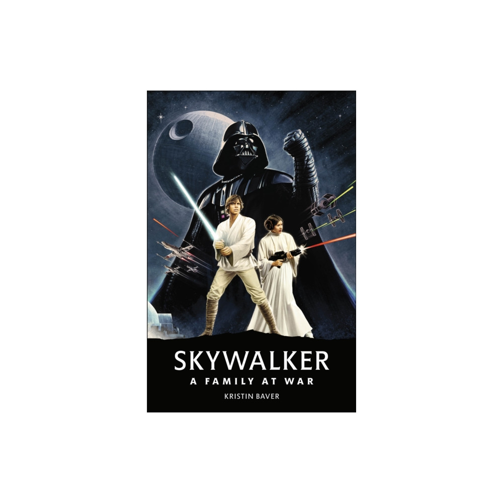 Produktbild för Star Wars Skywalker – A Family At War (inbunden, eng)