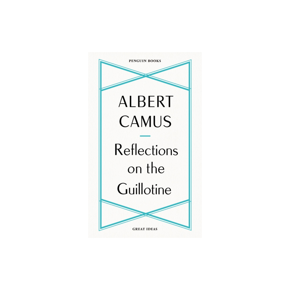 Produktbild för Reflections on the Guillotine (häftad, eng)