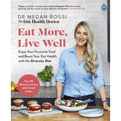 Penguin books ltd Eat More, Live Well (häftad, eng)