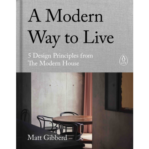 Penguin books ltd A Modern Way to Live (inbunden, eng)