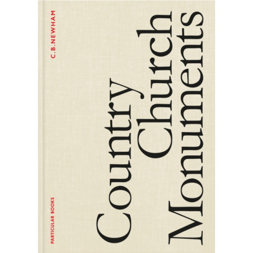 Penguin books ltd Country Church Monuments (inbunden, eng)