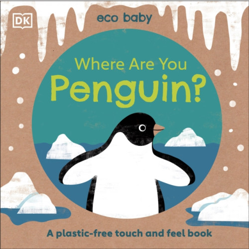 Dorling Kindersley Ltd Eco Baby Where Are You Penguin? (bok, board book, eng)