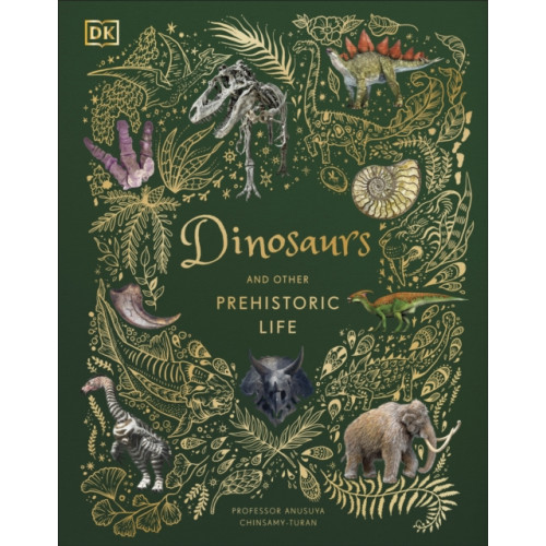 Dorling Kindersley Ltd Dinosaurs and Other Prehistoric Life (inbunden, eng)