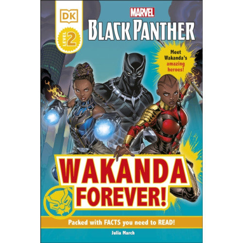 Dorling Kindersley Ltd Marvel Black Panther Wakanda Forever! (inbunden, eng)