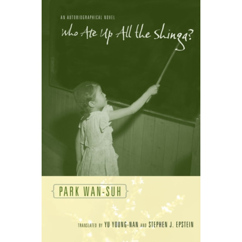 Columbia university press Who Ate Up All the Shinga? (häftad, eng)