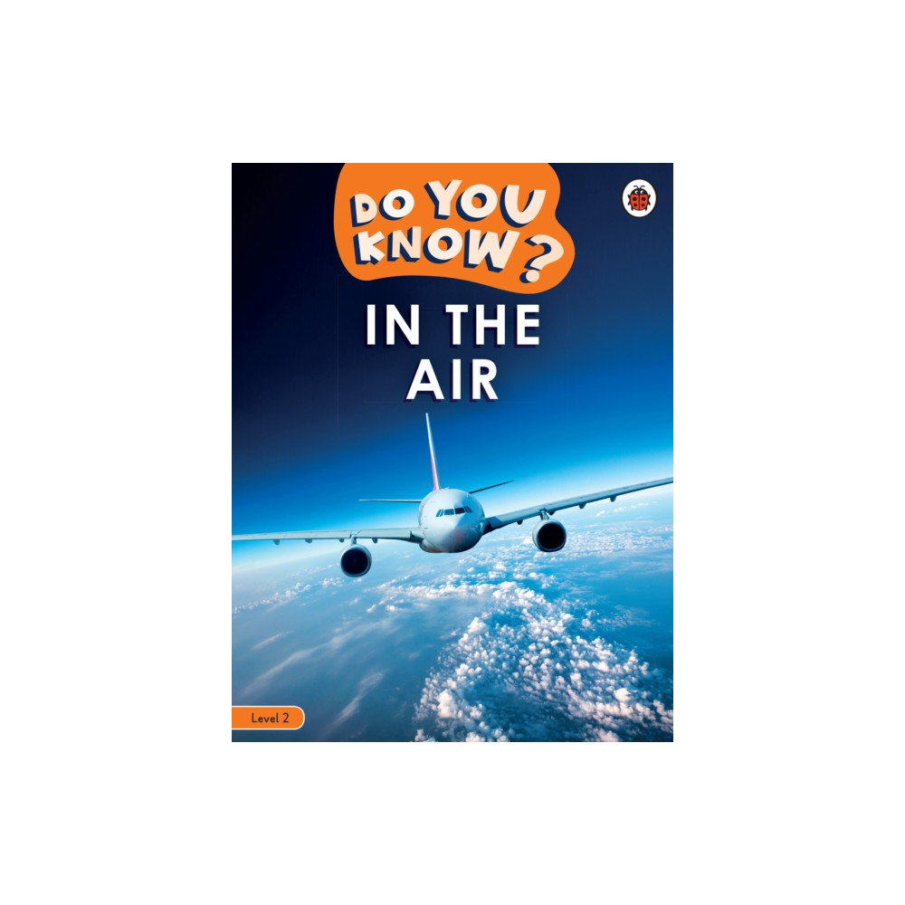 Produktbild för Do You Know? Level 2 - In the Air (häftad, eng)