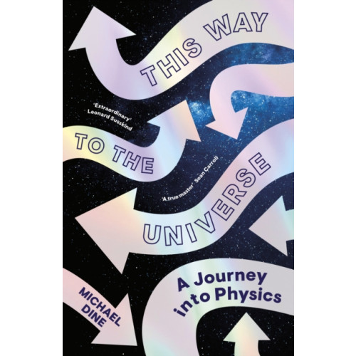 Penguin books ltd This Way to the Universe (inbunden, eng)