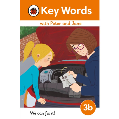 Penguin Random House Children's UK Key Words with Peter and Jane Level 3b – We Can Fix It! (inbunden, eng)