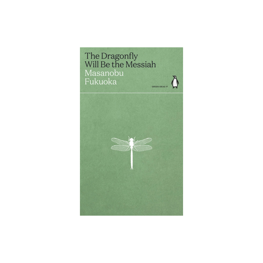 Produktbild för The Dragonfly Will Be the Messiah (häftad, eng)