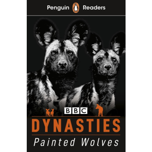 Penguin Random House Children's UK Penguin Readers Level 1: Dynasties: Wolves (ELT Graded Reader) (häftad, eng)
