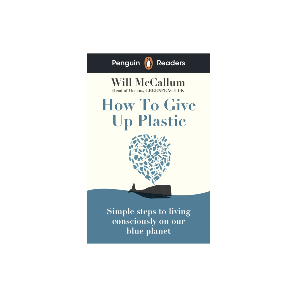 Produktbild för Penguin Readers Level 5: How to Give Up Plastic (ELT Graded Reader) (häftad, eng)