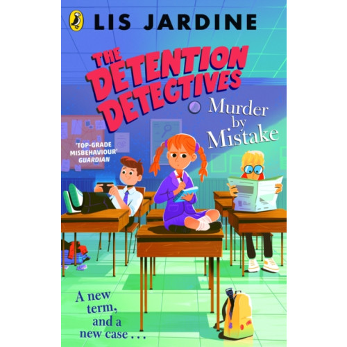 Penguin Random House Children's UK The Detention Detectives: Murder By Mistake (häftad, eng)