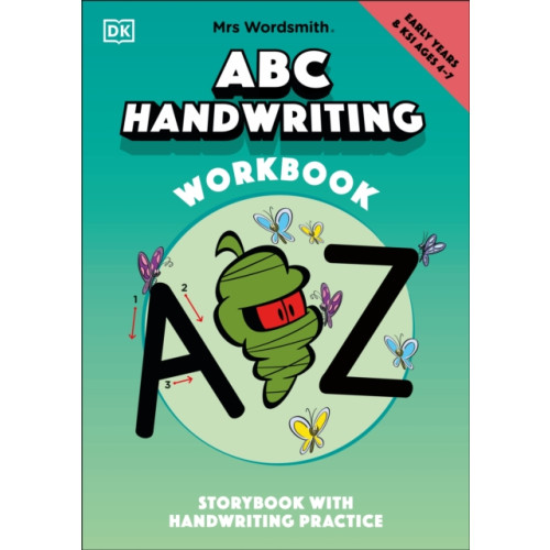 Dorling Kindersley Ltd Mrs Wordsmith ABC Handwriting Book, Ages 4-7 (Early Years & Key Stage 1) (häftad, eng)