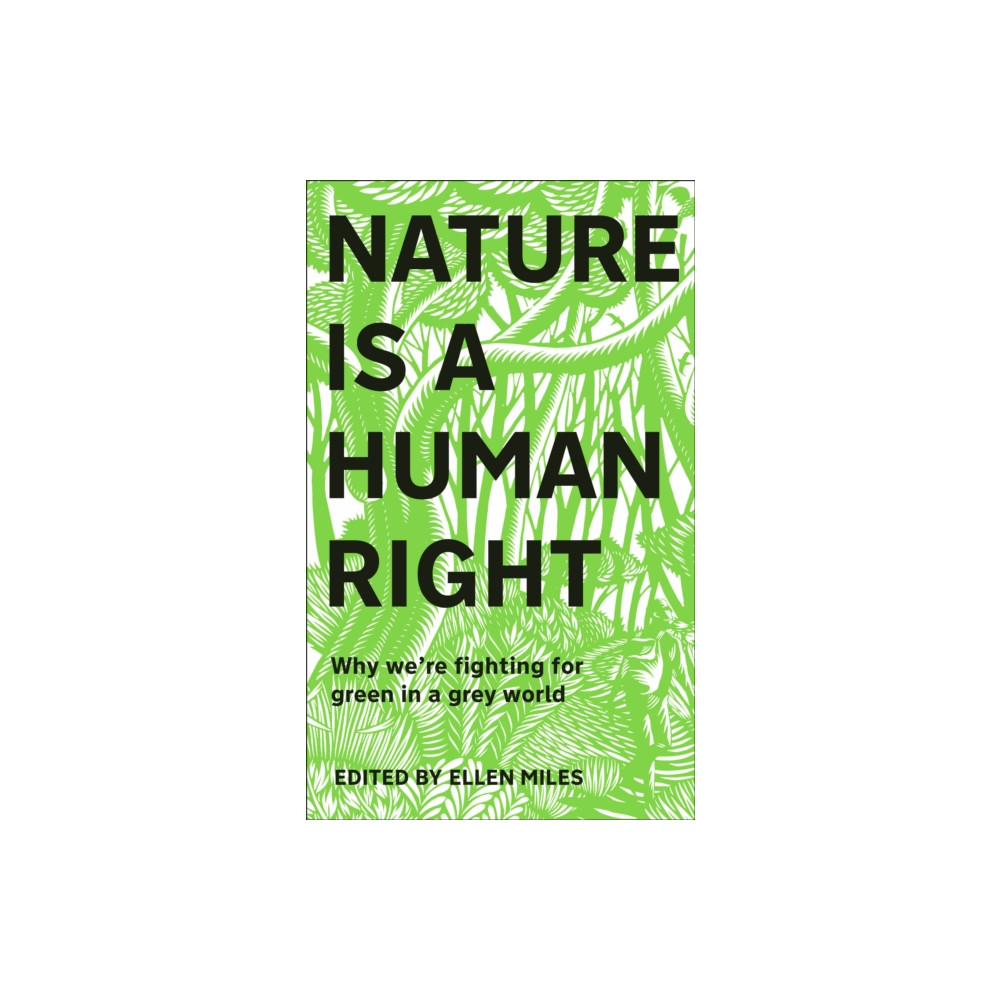 Produktbild för Nature Is A Human Right (inbunden, eng)