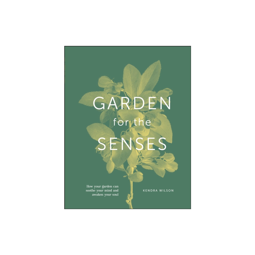Produktbild för Garden for the Senses (inbunden, eng)