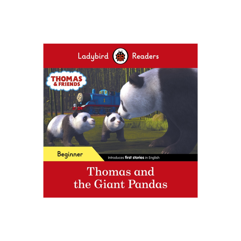 Produktbild för Ladybird Readers Beginner Level - Thomas the Tank Engine - Thomas and the Giant Pandas (ELT Graded Reader) (häftad, eng)