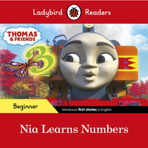 Penguin Random House Children's UK Ladybird Readers Beginner Level - Thomas the Tank Engine - Nia Learns Numbers (ELT Graded Reader) (häftad, eng)