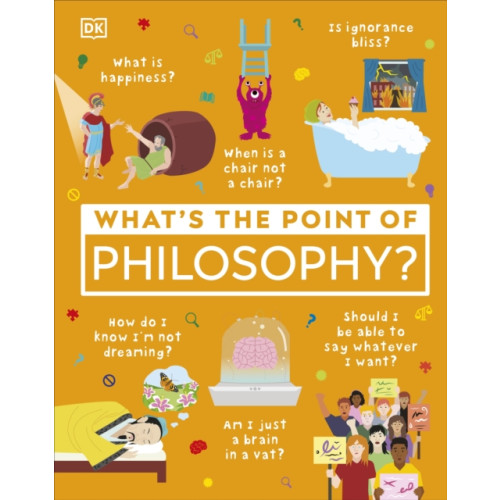 Dorling Kindersley Ltd What's the Point of Philosophy? (inbunden, eng)