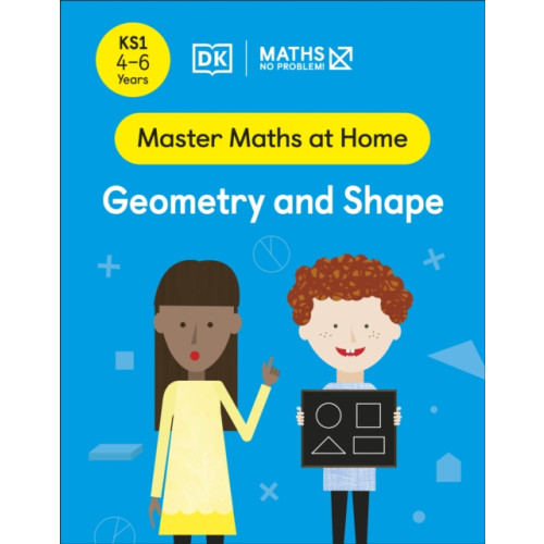 Dorling Kindersley Ltd Maths — No Problem! Geometry and Shape, Ages 4-6 (Key Stage 1) (häftad, eng)