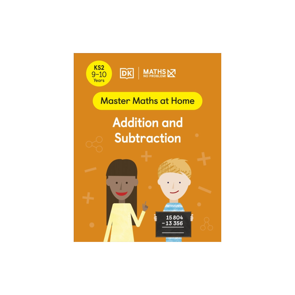 Produktbild för Maths — No Problem! Addition and Subtraction, Ages 9-10 (Key Stage 2) (häftad, eng)