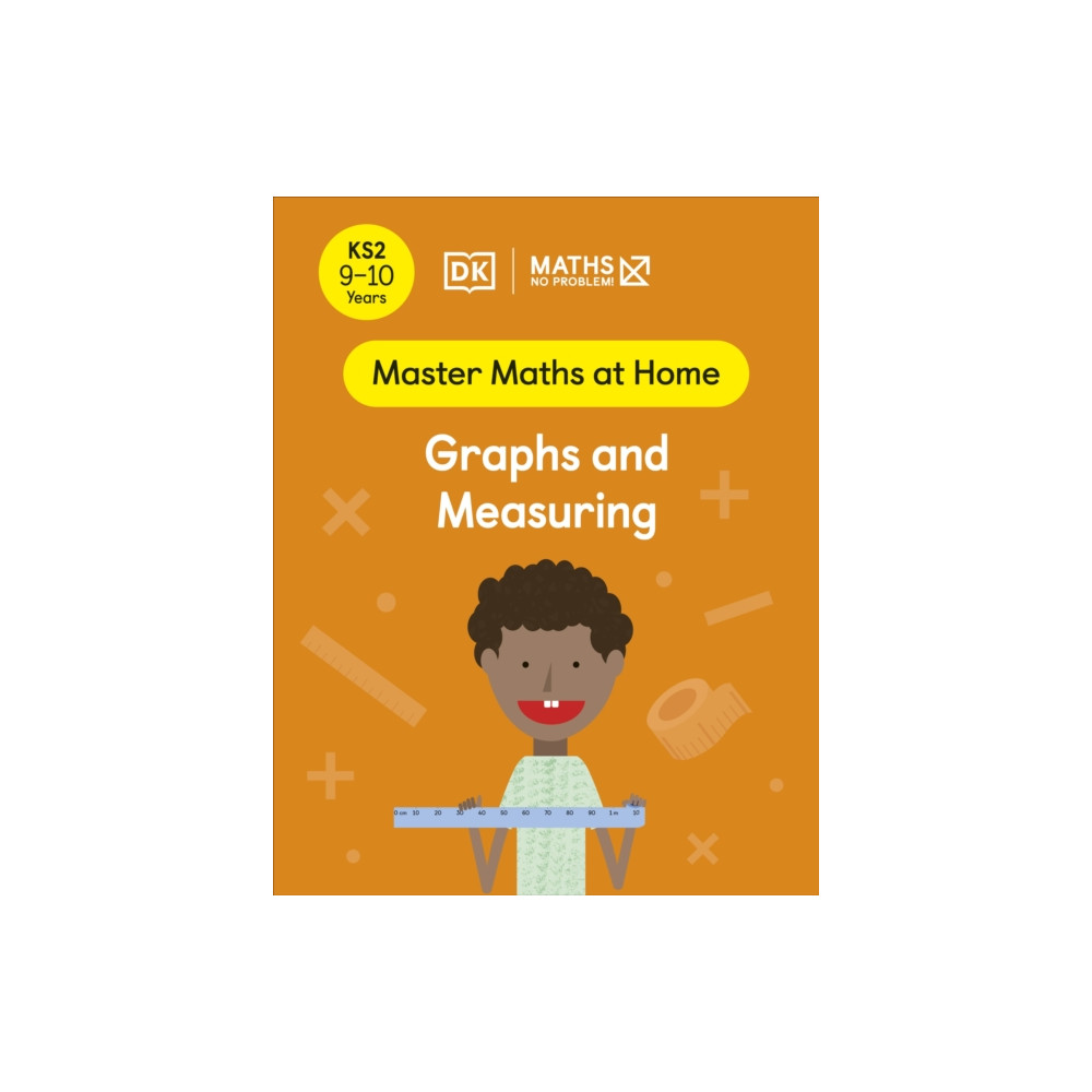 Produktbild för Maths — No Problem! Graphs and Measuring, Ages 9-10 (Key Stage 2) (häftad, eng)