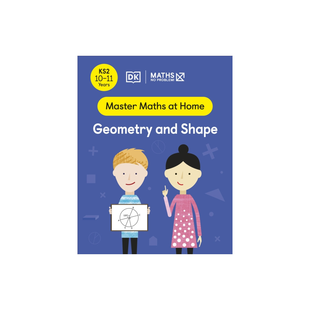 Produktbild för Maths — No Problem! Geometry and Shape, Ages 10-11 (Key Stage 2) (häftad, eng)