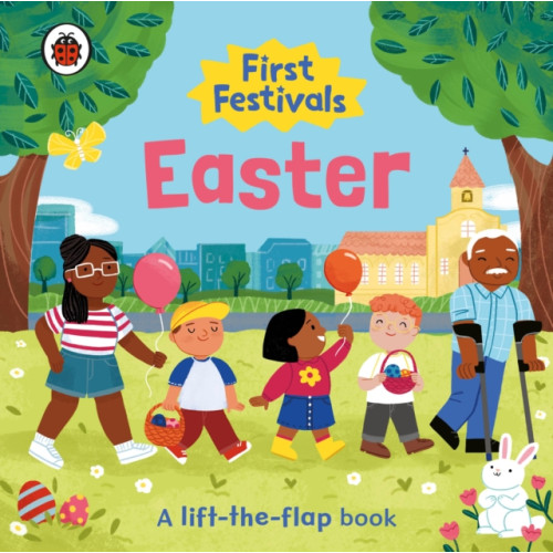Penguin Random House Children's UK First Festivals: Easter (bok, board book, eng)
