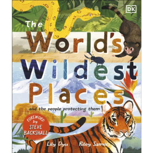 Dorling Kindersley Ltd The World's Wildest Places (inbunden, eng)
