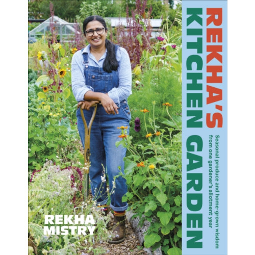 Dorling Kindersley Ltd Rekha's Kitchen Garden (inbunden, eng)