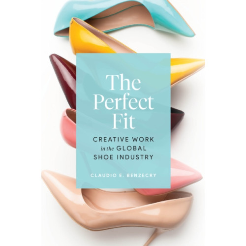 The university of chicago press The Perfect Fit (häftad, eng)