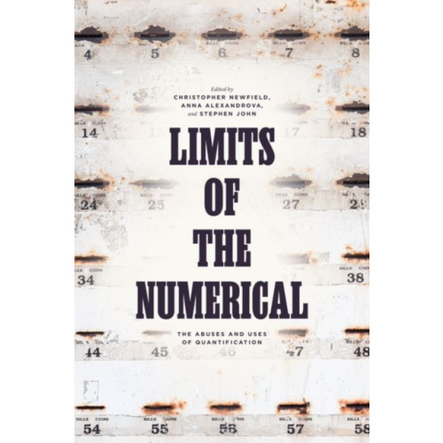 The university of chicago press Limits of the Numerical (inbunden, eng)