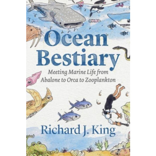 The university of chicago press Ocean Bestiary (inbunden, eng)