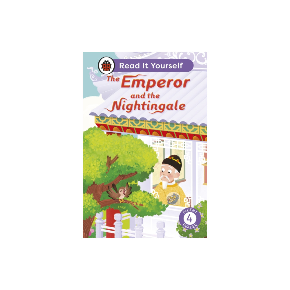 Produktbild för The Emperor and the Nightingale: Read It Yourself - Level 4 Fluent Reader (inbunden, eng)