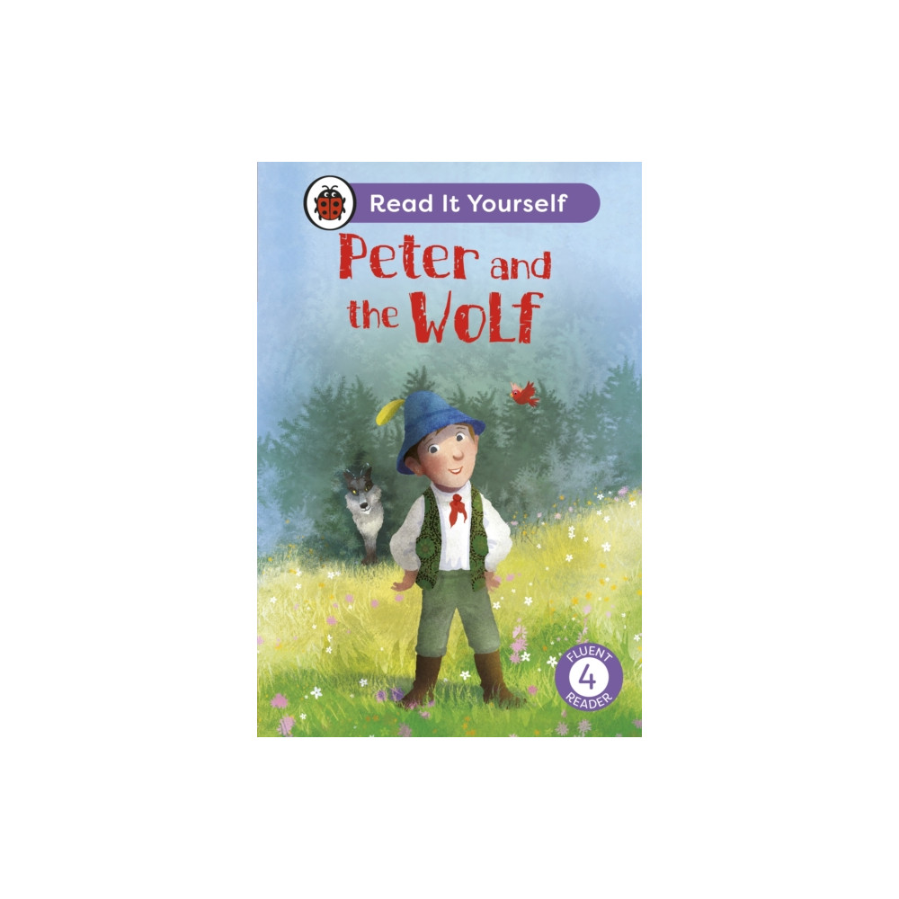 Produktbild för Peter and the Wolf: Read It Yourself - Level 4 Fluent Reader (inbunden, eng)