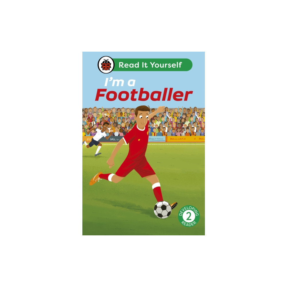 Produktbild för I'm a Footballer: Read It Yourself - Level 2 Developing Reader (inbunden, eng)
