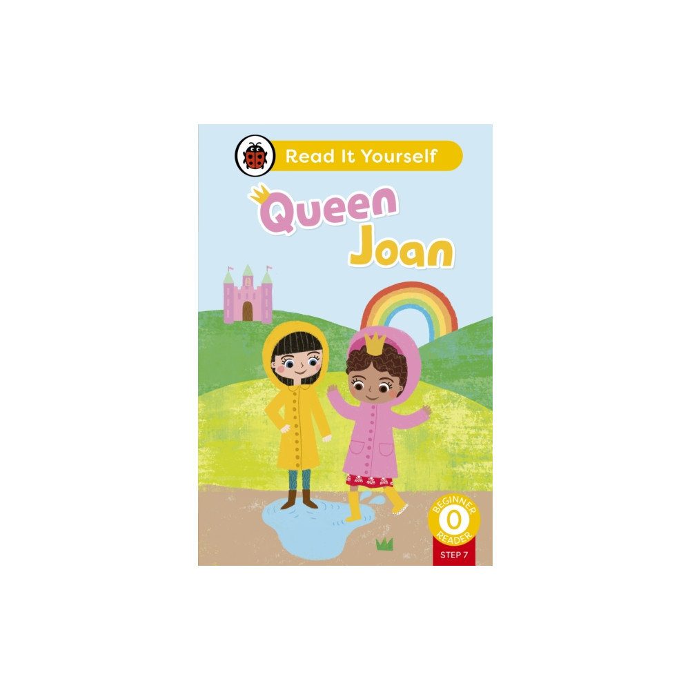 Produktbild för Queen Joan (Phonics Step 7): Read It Yourself - Level 0 Beginner Reader (inbunden, eng)