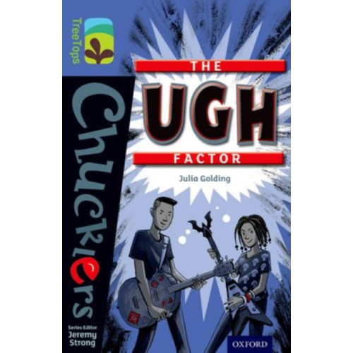 Oxford University Press Oxford Reading Tree TreeTops Chucklers: Level 17: The Ugh Factor (häftad, eng)