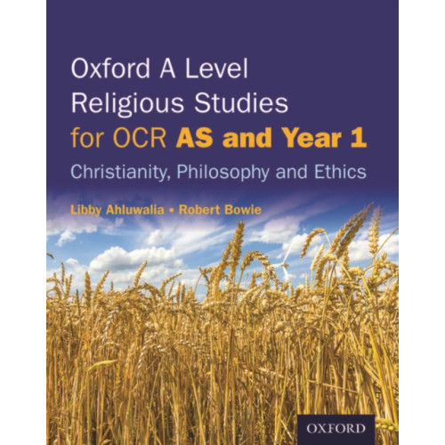 Oxford University Press Oxford A Level Religious Studies for Cambridge OCR: AS and Year 1 Student Book (häftad, eng)